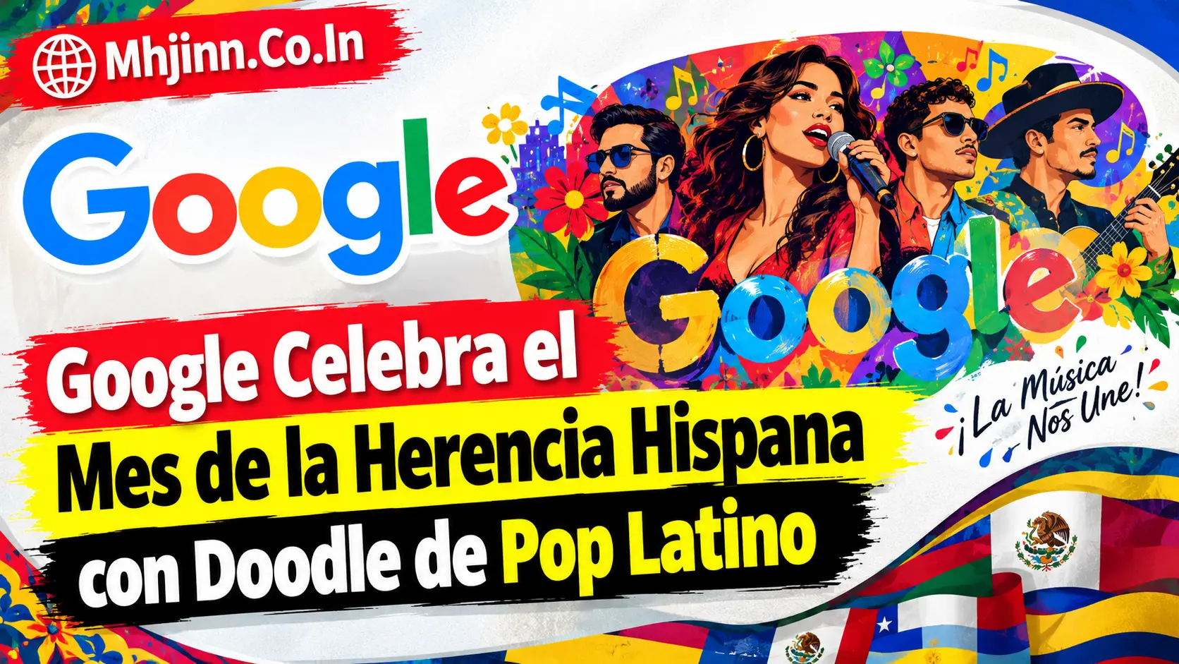 Google Celebra el Mes de la Herencia Hispana con Doodle de Pop Latino