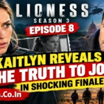 Lioness Season 3 Episode 8: Kaitlyn Reveals the Truth to Joe in Shocking Finale