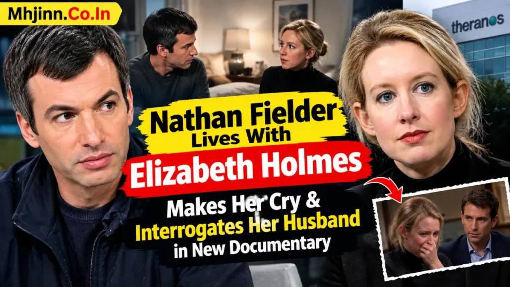 Nathan Fielder Lives With Elizabeth Holmes in Wild New Documentary