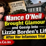 Nance O’Neil Brought Glamour and Gossip Into Lizzie Borden’s Life After Her Infamous Trial
