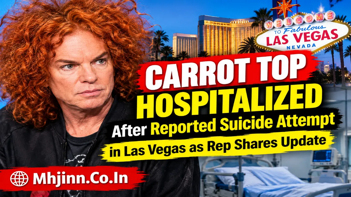 Carrot Top Hospitalized After Reported Suicide Attempt in Las Vegas as Rep Shares Update